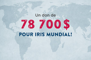 Un don de 78 700$ pour IRIS Mundial!