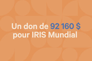 Un don de 92 160 $ pour IRIS Mundial !