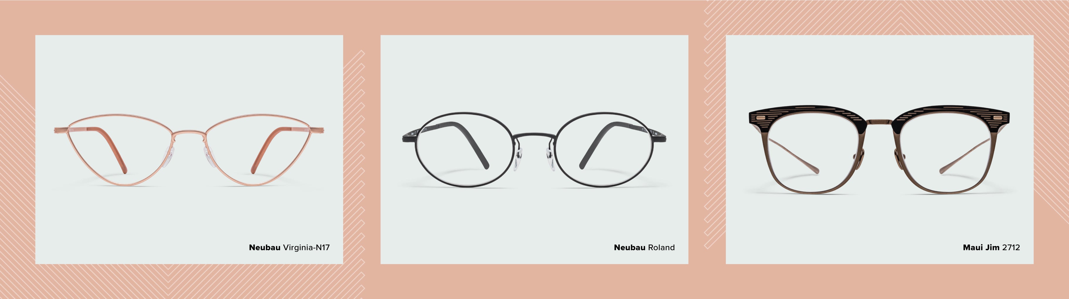 Frames: Neubau - Virginia-N17, Neubau - Roland, Maui Jim - 2712